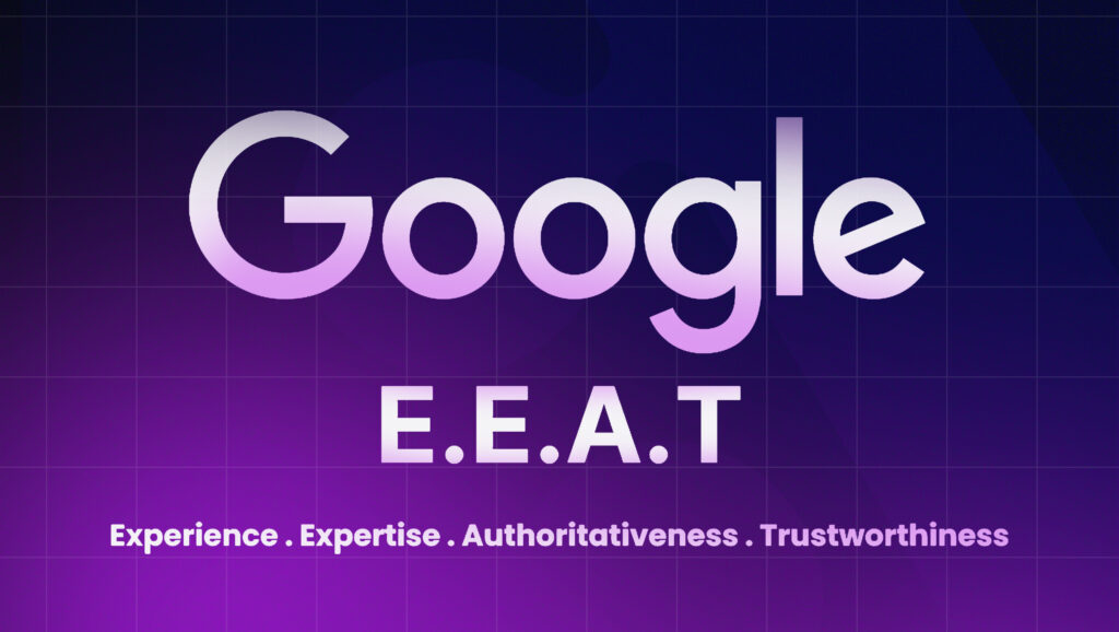 Google E-E-A-T ranking factor, defining four core pillars: Experience, Expertise, Authoritativeness, and Trustworthiness, essential for 2026 SEO content strategy.