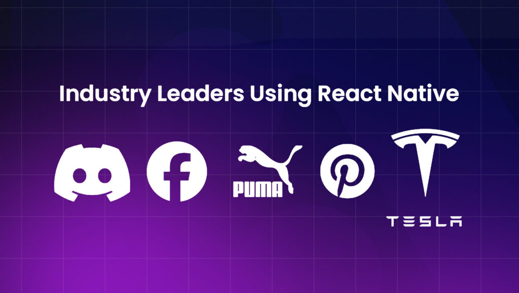 Logos of major industry leaders using React Native, including Tesla, Discord, Facebook, Puma, and Pinterest.
